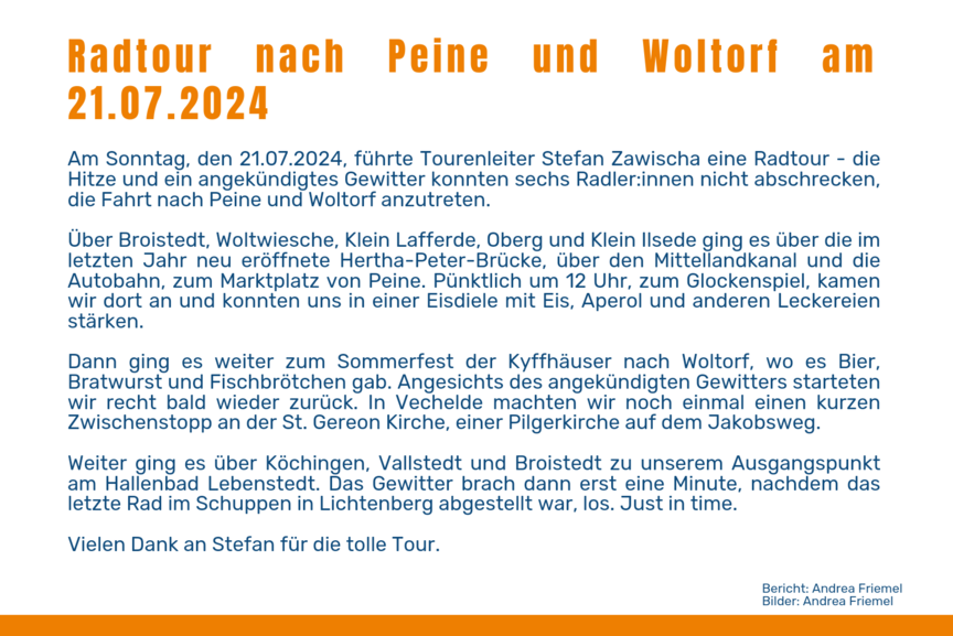 Tourenbericht nach Peine und Woltorf am 21.07.2024 Tourenbericht Peine Woltorf